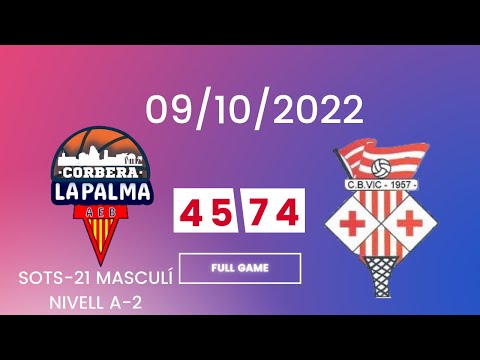 C.B Corbera & A.E.B La Palma SOTS-21 vs C.B VIC- Universitat de Vic (09/10/2022)