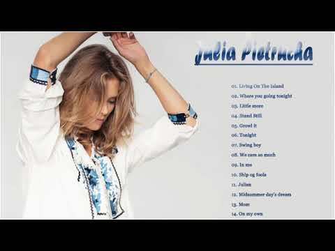 Julia Pietrucha Najlepsze Muzyka ♫ Julia Pietrucha Popularne Piosenki ♫ Julia Pietrucha The Best