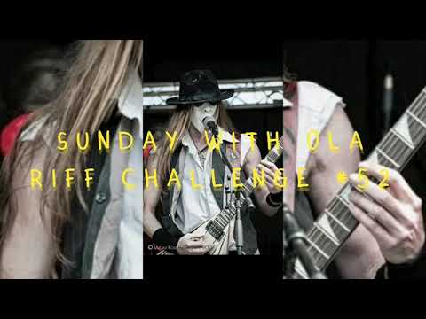 #SWOLA52 #RIFFCHALLENGE52 #SundayWithOla52