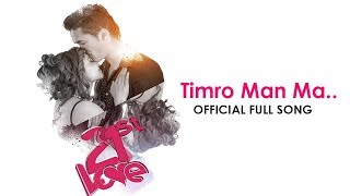 Timro Man Ma Cha | 21st LOVE Song| Ft. The Cartoonz Crew