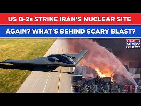 Iran: US B-2 Bombers Strike Khamenei's Nuclear Site In The Dark Of The Night? What's Behind Blast?