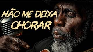 NÃO ME DEIXA CHORAR — Pra Quem Está Sofrendo em Silêncio