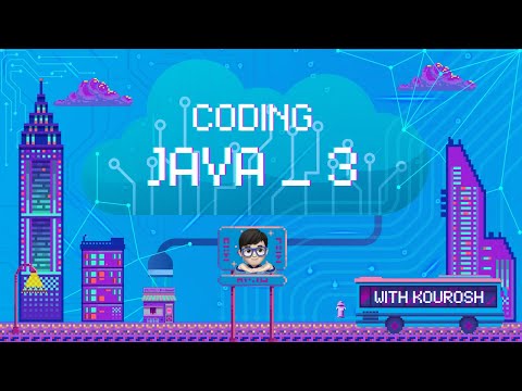 Coding Using Java With Kourosh Lesson 3