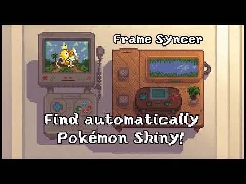 Find shiny Pokémon automatically on GBA! - Frame Syncer