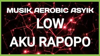 Download lagu Musik Aerobic LOW | BL aku RAPOPO MANTUL Buat Instansi mp3 Download lagu Musik Aerobic LOW | BL aku RAPOPO MANTUL Buat Instansi mp3