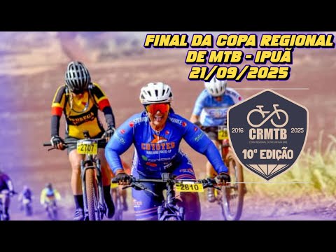 Final da Copa Regional de MTB - Ipuã - 21/09/2025