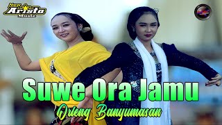 Download lagu SUWE ORA JAMU CALUNG LENGGER BANYUMASAN ORLENG || CAMPURSARI DANGDUT KOPLO JAWA GAYENG mp3