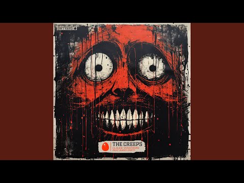 The Creeps (feat. Barry Drift)