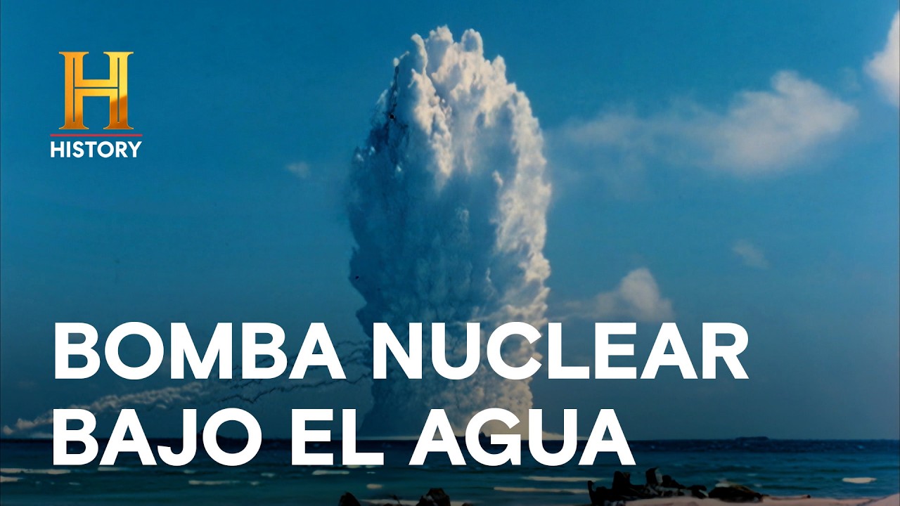 BOMBA NUCLEAR BAJO EL AGUA - LA EVIDENCIA ESTÁ ENTRE NOSOTROS