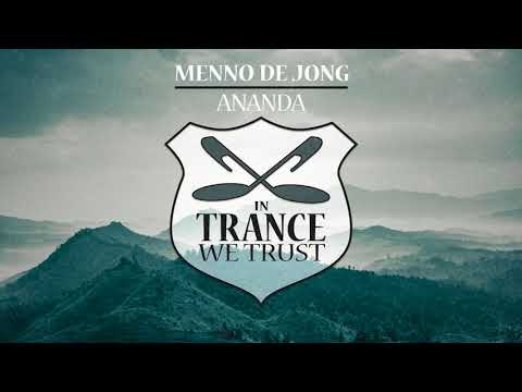 Menno de Jong - Ananda [In Trance We Trust]