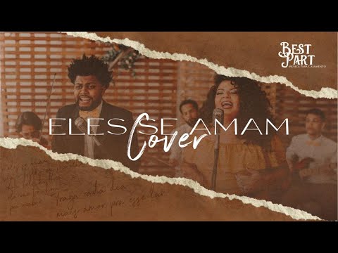 #MusicaParaCasamento | Eles Se Amam - Vocal Livre (Cover)