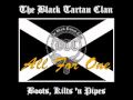 The Black Tartan Clan - All For One 