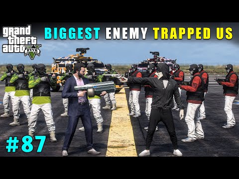 Our Biggest Enemy Trapped Us For Revenge | Gta V Gameplay