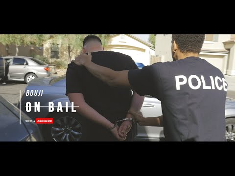 BOUJI - "ON BAIL"