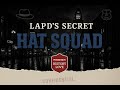 ️ Los Angeles In The 40s 50s The LAPD Hat Squad And The Dark Side Of Old Hollywood