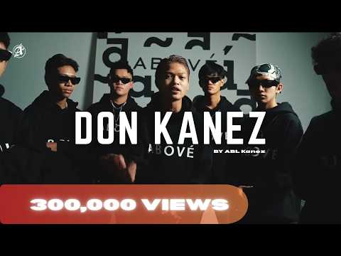 ABL Kanez - Don Kanez (Official Music Video)