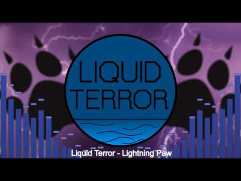 Liquid Terror - Lightning Paw
