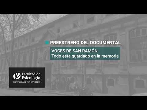 Preestreno del Documental: Voces de San Ramón. Todo esta guardado en la memoria