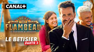Le Flambeau - Le Bêtisier partie 3/3