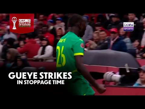 Senegal vs Morocco | Gueye strikes in stoppage time | AFCON