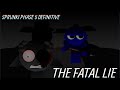 Sprunki Phase 5 Definitive The Fatal Lie FULL SHOWCASE