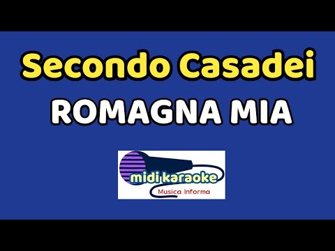Secondo Casadei  -  ROMAGNA MIA - karaoke
