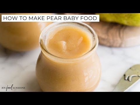 How to Make Pear Baby Food
