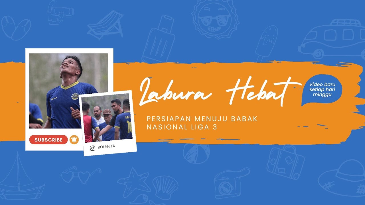 Video Persiapan Labura Hebat FC Menuju Babak Nasional Liga 3
