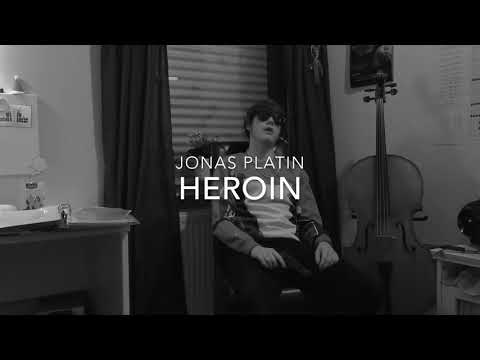 Jonas Platin - Heroin