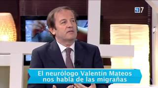 Entrevista sobre la MIGRAÑA al Dr. Valentín Mateos en la TPA