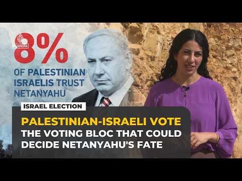 How the Palestinian Israeli vote could reshape Israel's election