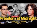 Truth Of Freedom At Midnight 1947 Hidden Stories Of Gandhi Jinnah Mountbatten Revealed Xee Hoo