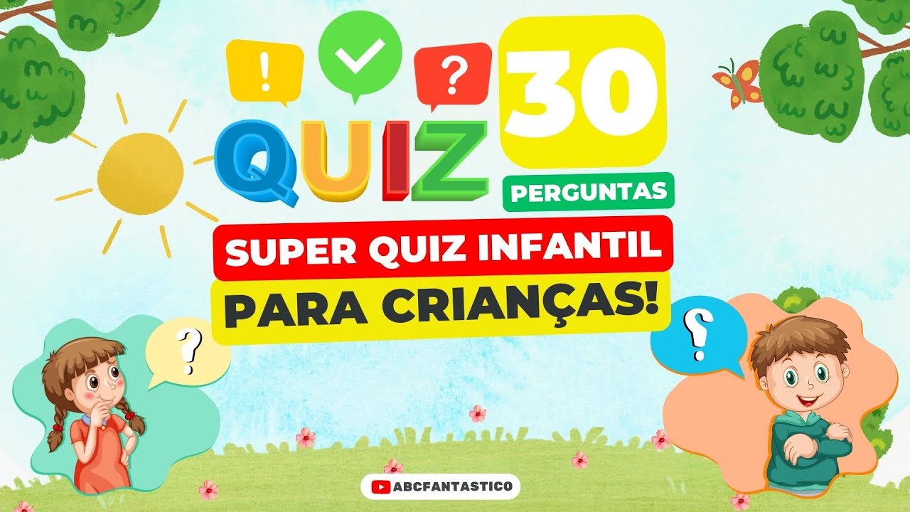 Super Quiz Infantil Educativo para Crianças Inteligentes || 30 Perguntas #quiz #educaçãoinfantil