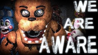 [SFM FNaF] We Are Aware : Song By Dolvondo