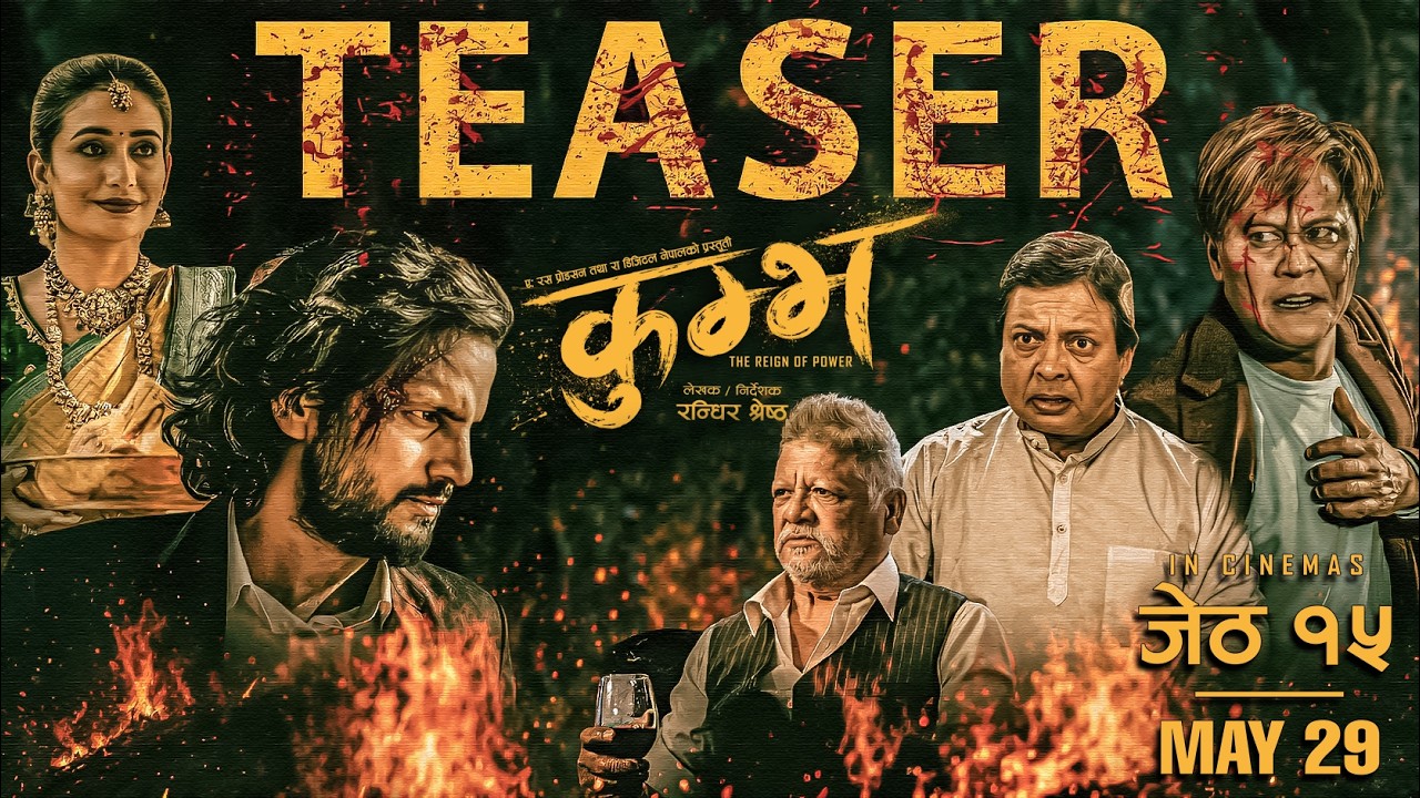 KUMBH - Official Nepali Teaser | Ashok Aryan | Sunil Thapa | Rohit Rumba | Shristi I Sushil I Robert