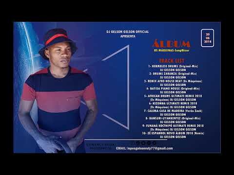 Novo Álbum Mix Dj Gelson Gelson Official Production / Brevemente