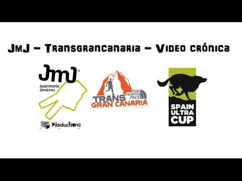 JmJ –  Ultratrail Transgrancanaria, video cronica por Juan Maria Jimenez 🙃.