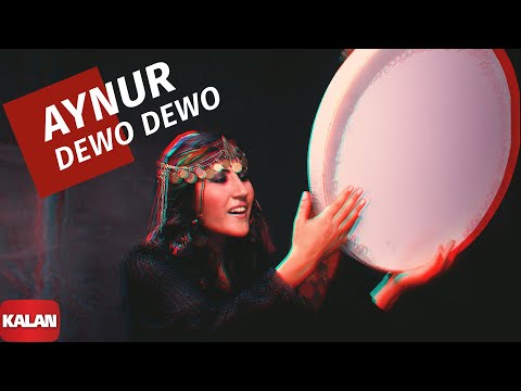 Aynur - Dewo Dewo - Ayran [ Keçe Kurdan © 2004 Kalan Müzik ]
