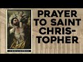 Prayer to St. Christopher