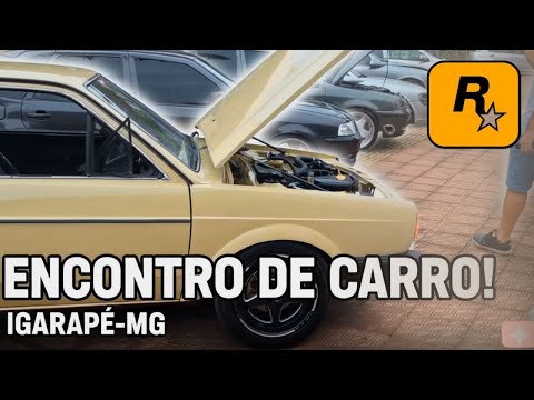 O ENCONTRO MAIS INSANO DE MINAS GERAIS! Igarapé  🤯🚗
