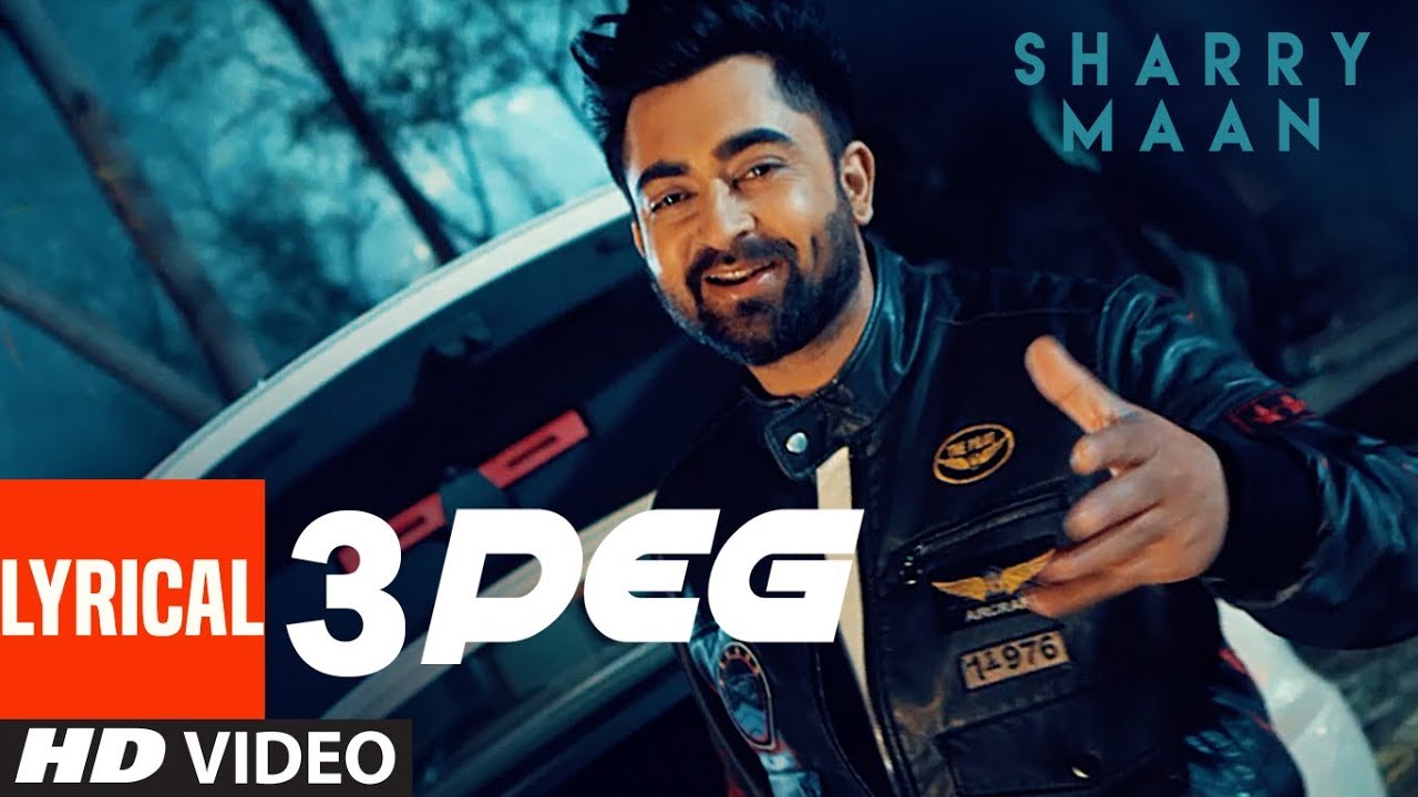 3 Peg Sharry Mann Lyric Video | 