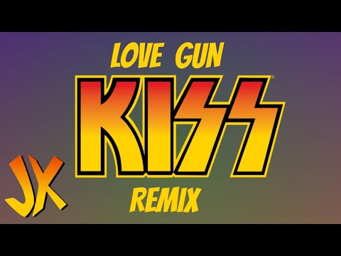 KISS - Love Gun (JK Remix)