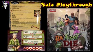 RUN FIGHT OR DIE RELOADED Solo Playthrough of Mission #1 Build A Crew