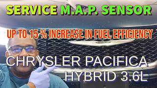 2017-2023 CHRYSLER PACIFICA HYBRID 3.6L - Service Bad Manifold Absolute Pressure (MAP) Sensor