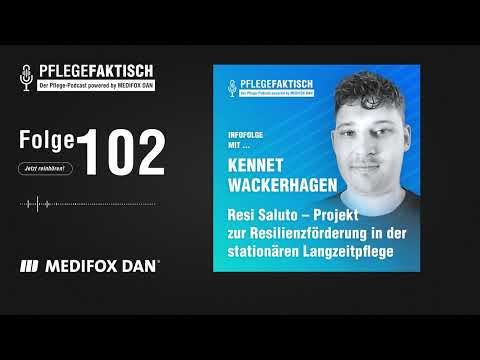 PflegeFaktisch #102 Resi Saluto - Projekt zur Resilienzförderung in der Stationären Langzeitpflege