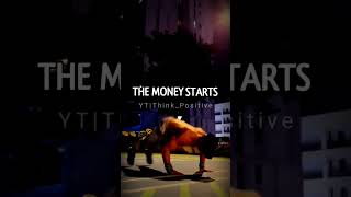 Money starts...👉 Motivational WhatsApp status video quote.#shorts #viral #motivation