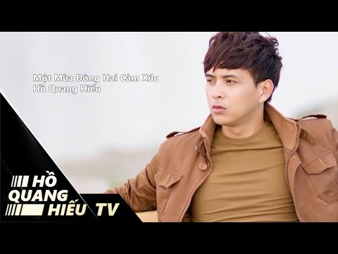 Một mùa đông hai dòng cảm xúc - Hồ Quang Hiếu