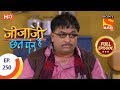 Jijaji Chhat Per Hai - Ep 250 - Full Episode - 19th December, 2018