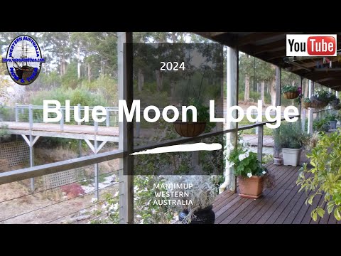 Blue Moon Lodge - Manjimup - Western Australia