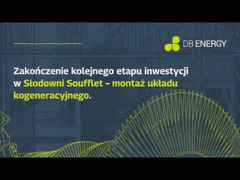 Zakończenie kolejnego etapu inwestycji w Słodowni Soufflet – montaż układu kogeneracyjnego - zdjęcie